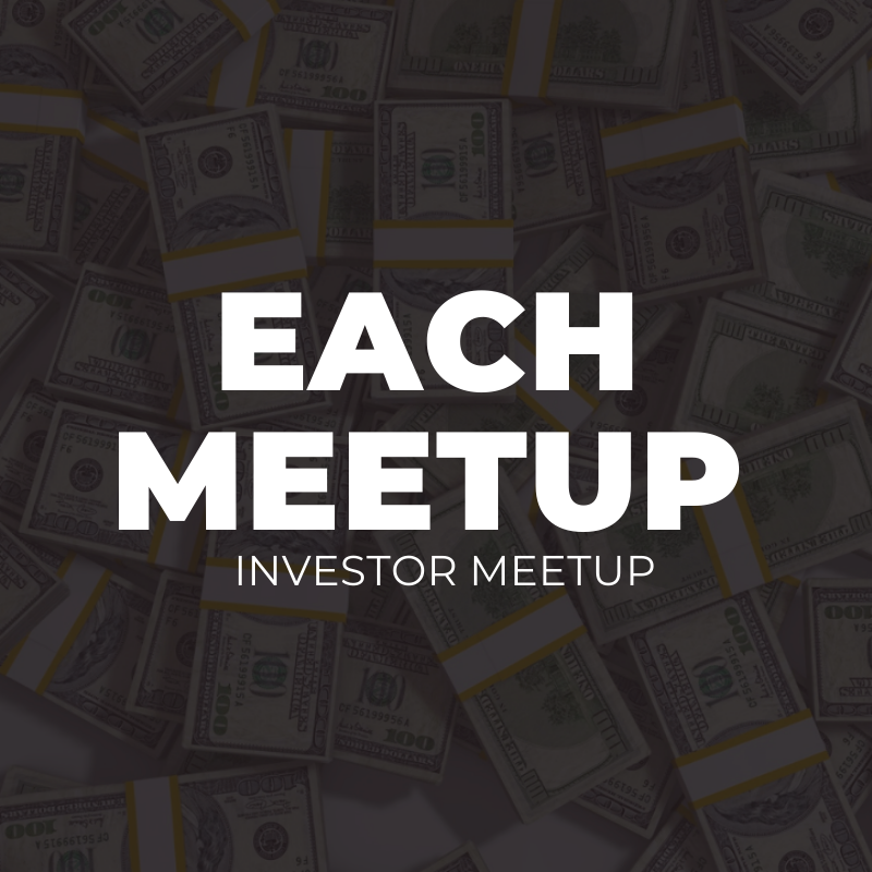 Each Meetup – Investor Meetup