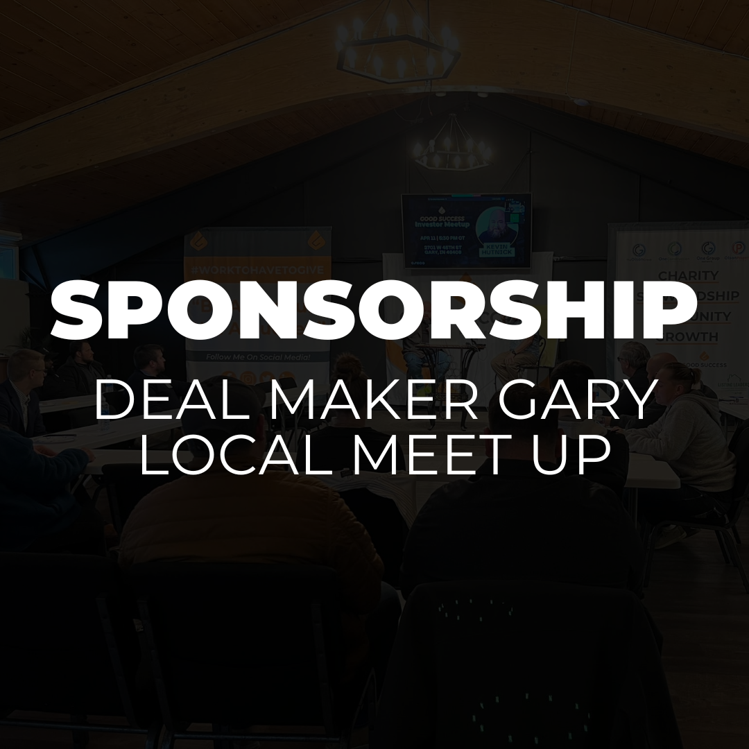 Deal Maker – Local Gary Indiana Sponsorship