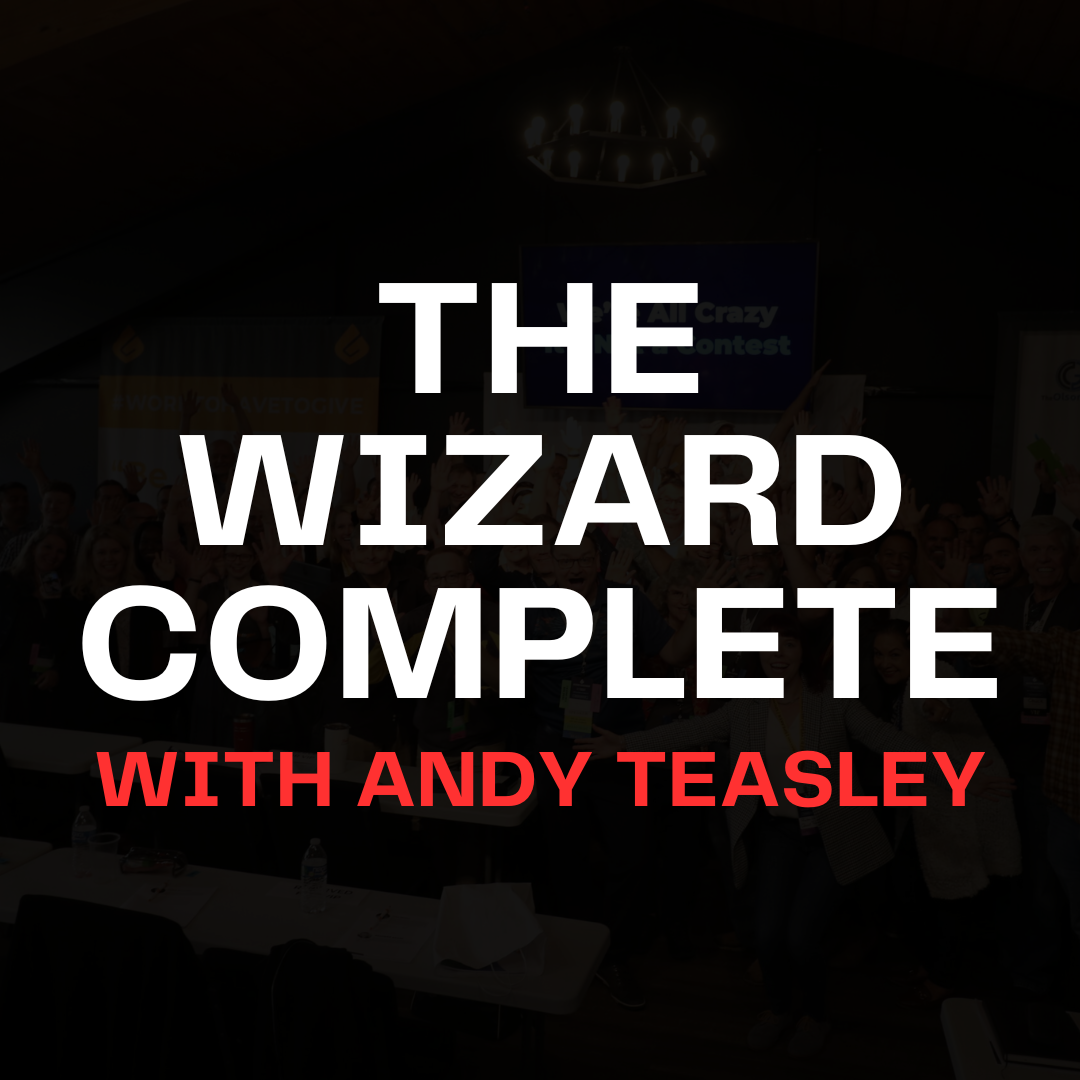 The Wizard Complete!  – with Andy Teasley | May 17 & 18, 2025